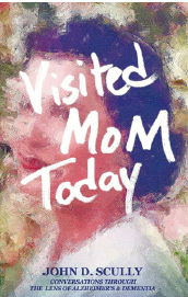 Visited Mom Today